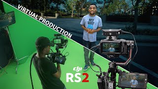 Virtual Production Workflow With DJI RS 2