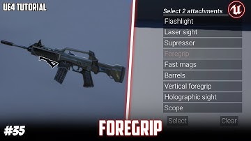 UE4: TUTORIAL #35 | Foregrip (Third person shooter)