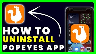 How to Uninstall Popeyes App | How to Delete & Remove Popeyes App screenshot 5