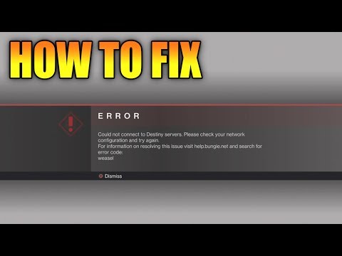 How to Fix Weasel Error Code - Destiny 2 Beta