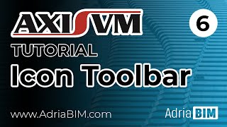 AxisVM Tutorial 6: Icon toolbar 12 (Part 1)