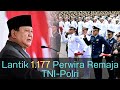Presiden Prabowo Lantik 1.177 Perwira Remaja TNI-Polri, Istana Merdeka, 22 Juli 2026