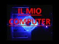 IL MIO COMPUTER