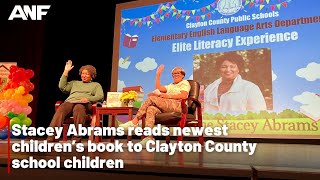Stacey Abrams reads newest children’s book to Clayton County school children