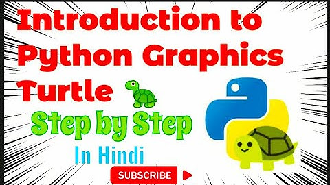 Python turtle for beginners | python turtle graphics | python turtle tutorials (hindi) using VSCode.