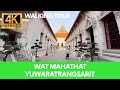 Wat mahathat yuwaratrangsarit bangkok walking tour thalande