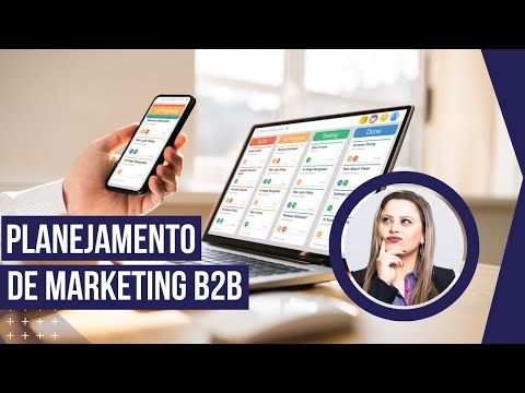 Planejamento de marketing B2B: Aprenda como fazer