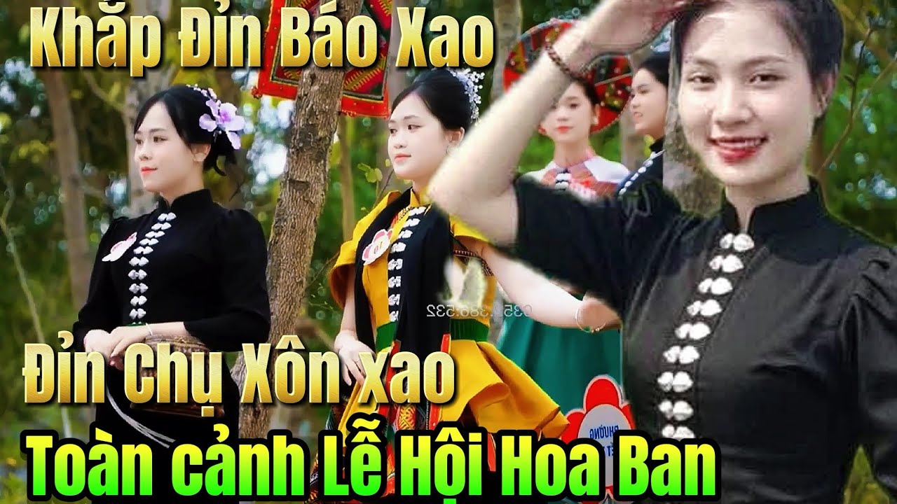 Bài Hát Thái Sơn La Tây Bắc Khắp Đỉn Báo Xao khắp Sống Chụ xôn xao Hình ảnh Lễ Hội Hoa Ban Sơn La