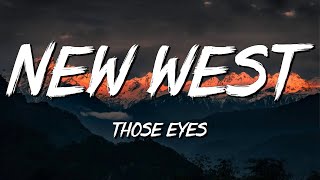 Video thumbnail of "Those Eyes - NewWest (Lyrics) || David Kushner , Imagine Dragons... (MixLyrics)"