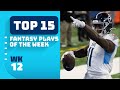 Top 15 Fantasy Plays of Week 12