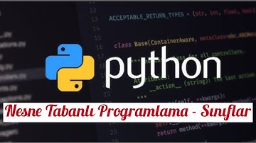 29 - Python Sıfırdan İleri Seviye - Nesne Tabanlı Programlama - Sınıflar