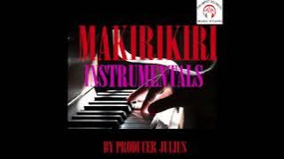 MAKIRIKIRI INSTRUMENTALS