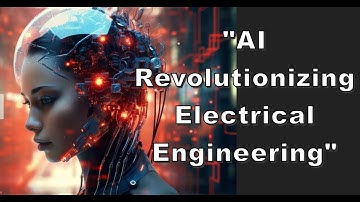"AI Revolutionizing Electrical Engineering" #aielectrical #smart grids #predictiveanalysis