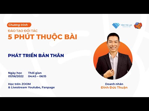Video ????CHƯƠNG TRÌNH ĐÀO TẠO ĐỐI TÁC 5 PHÚT THUỘC BÀI - Chủ... - youtube