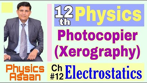 Photocopier/ Xerography/ Working of Photocopy Machine/Physics/FSc Part-2/Ch12 Electrostatics