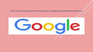 How to Take Screenshot of  specific  Element in Selenium Web driver?