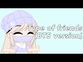 Type of friends (BTS version)