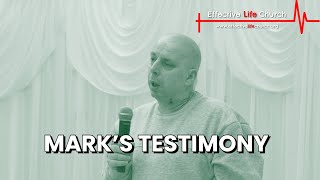 Effective Life Church - Testimonies From Lockdown - Mark