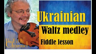 Ukrainian waltz medley