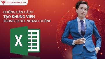 Hướng dẫn cách tạo khung viền trong excel nhanh chóng và đơn giản - Đào Tạo Tin Học Online