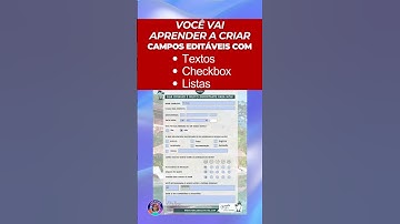Crie PDF com campos editáveis!