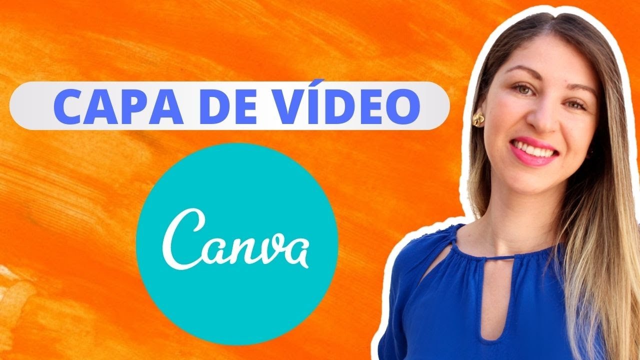 Como fazer uma Capa de Vídeo para Youtube no Canva Thumbnail em Canva