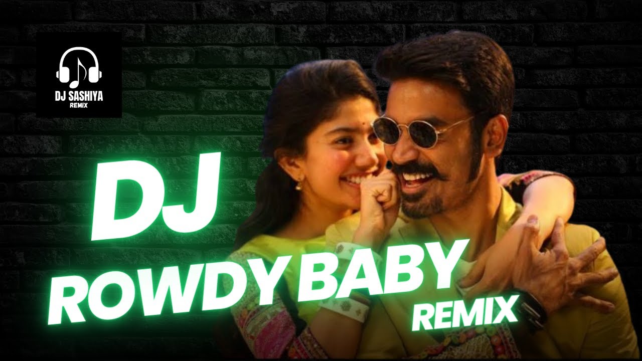 Rowdy Baby Remix Djz Sashintha  6 8 DJ Remix  New Trending Songs