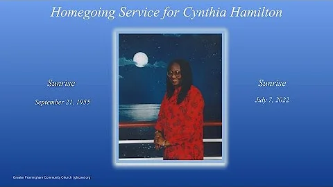 Home Going Service for Cynthia Hamilton - July 22,...