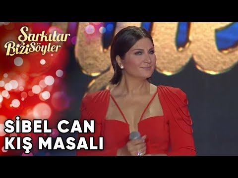 Kış Masalı - @SibelCan | Şarkılar Bizi Söyler | Performans