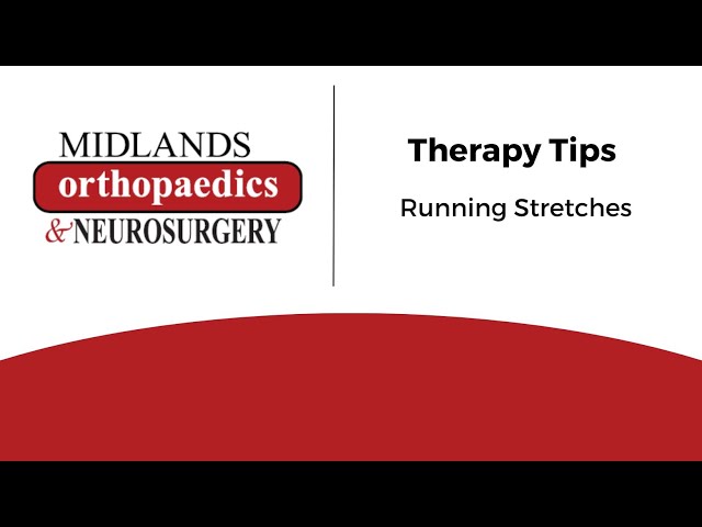 Therapy Tips - Running Stretches