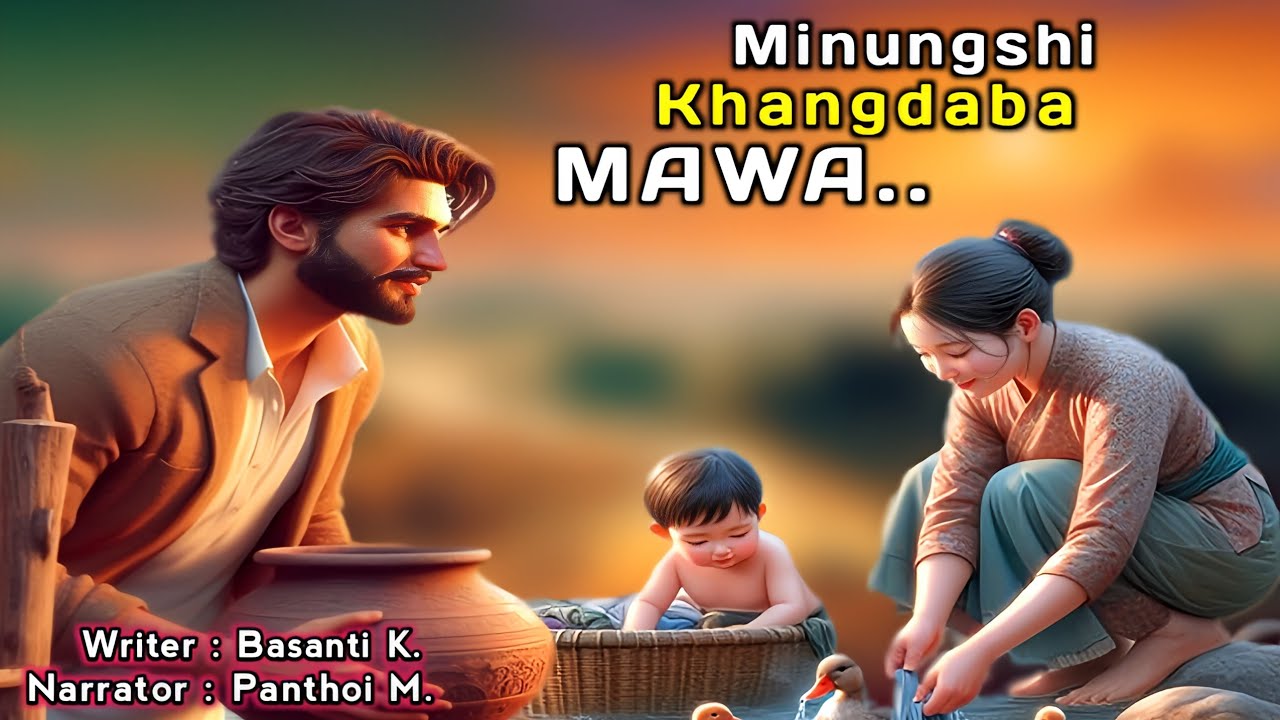 Minungshi Khangdaba MAWA.. ll Fungga Wari Manipuri ll 🎤 Panthoi M. ll Basanti Kangjam