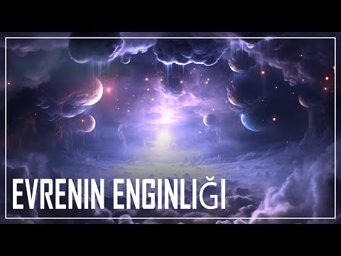 EVRENİN BÜYÜKLÜĞÜNE DOĞRU