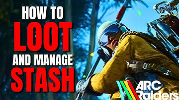 Never Run Out of Space! Arc Raiders: Looting & Stash Management Guide