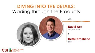 SPECS 101: Class 3: Diving into the Details: Wading through the Products