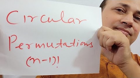 circular permutations part 1 class 11 iit jee mains advanced ncert solutions by faculty of kota