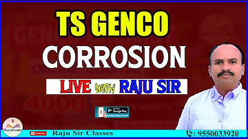 TS GNCO | CORROSION  |   | Raju Sir Classes