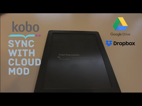 Kobo Reader Cloud Mod - Add Dropbox or Google Drive to Most Kobo Readers