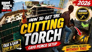 How To Get The Cutting Torch FAST | Cayo Perico Heist Setup (GTA Online)