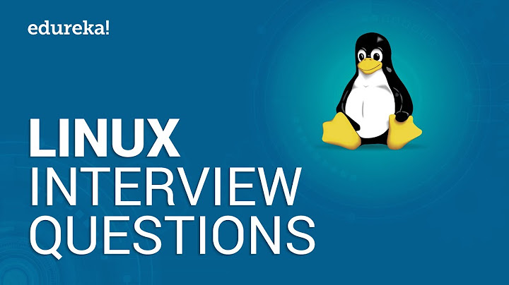 Linux Interview Questions And Answers | Linux Administration Tutorial | Linux Training | Edureka