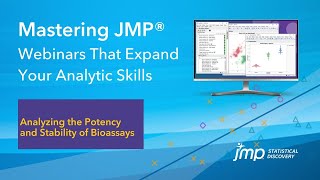 (Mastering JMP) Analyzing the Potency and Stability of Bioassays