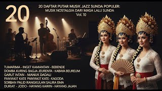 Download Lagu ✨ DISCOVER: JAZZ SUNDA MODERN TERBAIK! 20 Lagu Fusion Klasik \u0026 Kontemporer (Vol. 10) MP3