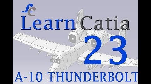 Learn catia V5 Tutorials for beginners |A-10 THUNDERBOLT|Aircraft