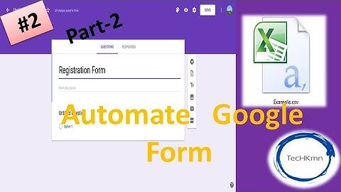 TechKmn | UIPATH | Automate Google Form | Part-2 | Learn UIPATH | Leran RPA | Automation |