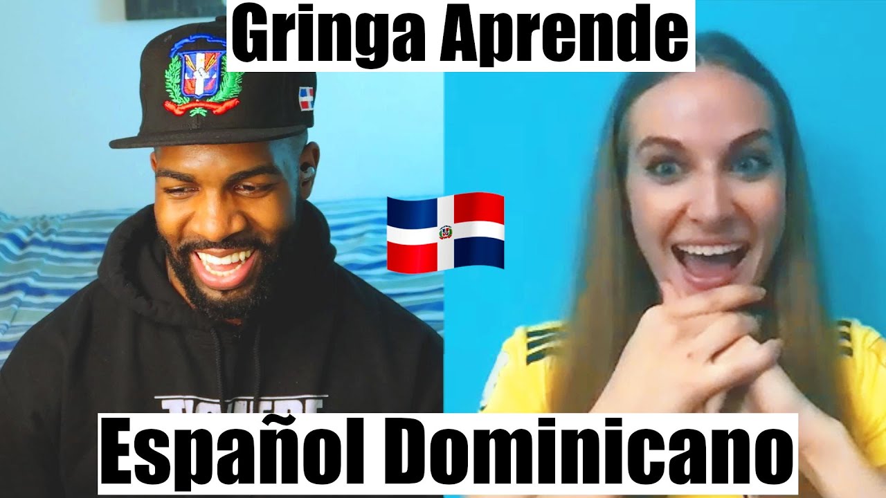 GRINGA Aprende A Hablar Cómo Los DOMINICANOS 🇩🇴🇨🇴 | Ft. 
