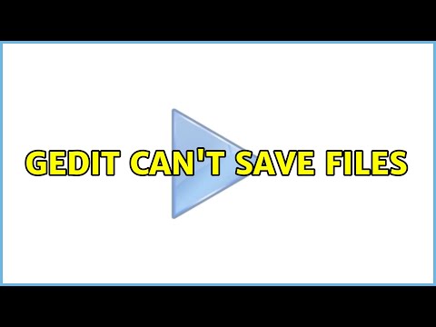 Ubuntu: Gedit can't save files