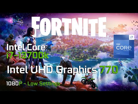 Fornite vs Intel UHD Graphics 770 | Intel Core i7-13700K | 1080p - Low Settings | TEST GPU