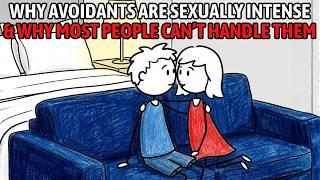 Why Avoidants Are Sexually Intense – And Why Most People Can’t Handle Them || CARL JUNG