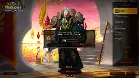 Deleting my Chars On MOLTEN WOW-NELTHARION