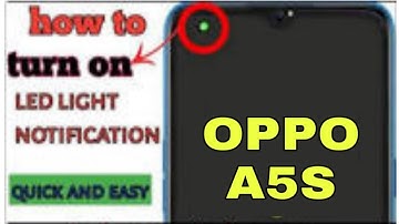 OPPO A5s enable  led lights