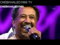 Cheb khaled  el arbi live 2011  estival jazz luganoavi